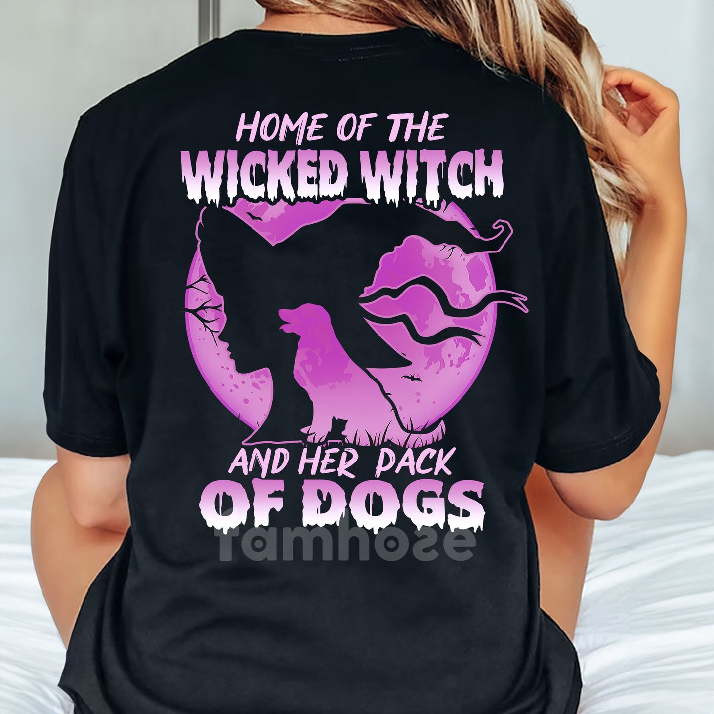 Funny Halloween Dog Backside T-shirt, Home Of The Wicked Witch, Spooky Season Gift For Dog Lovers