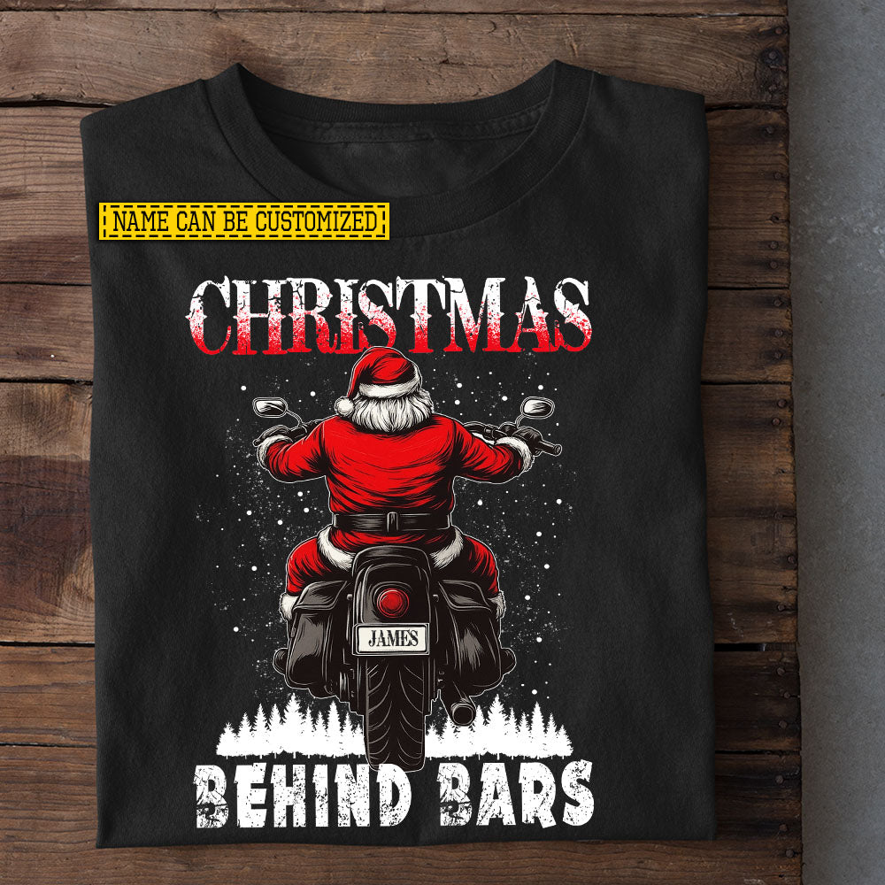 Funny Personalized Christmas Motorcycle T-shirt, Christmas Behind Bars Tees Xmas Gift For Bikers