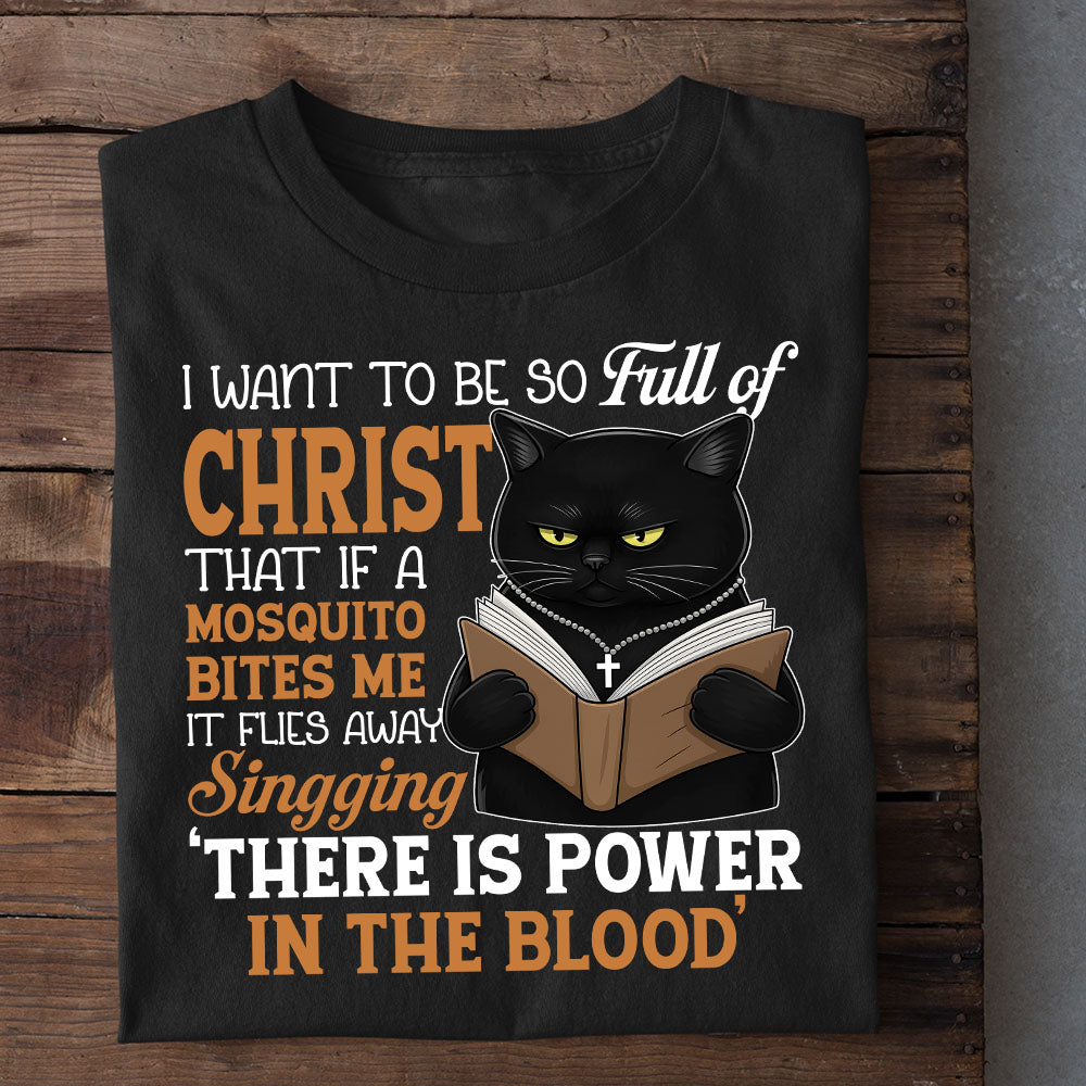 Funny Cat Jesus T-shirt, There Is Power In The Blood Tees Gift For Cat Lovers, Jesus Lovers