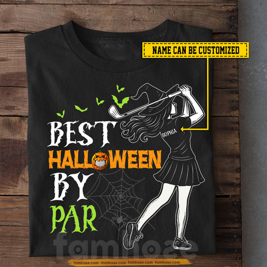 Funny Personalized Halloween Golf Witch T-shirt, Best Halloween By Par Tees Spooky Season Gift For Golf Lovers, Witch Lovers