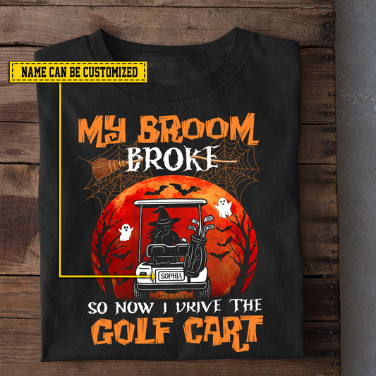 Funny Personalized Halloween Golf Witch T-shirt, My Broom Broke Tees Spooky Season Gift For Golf Lovers