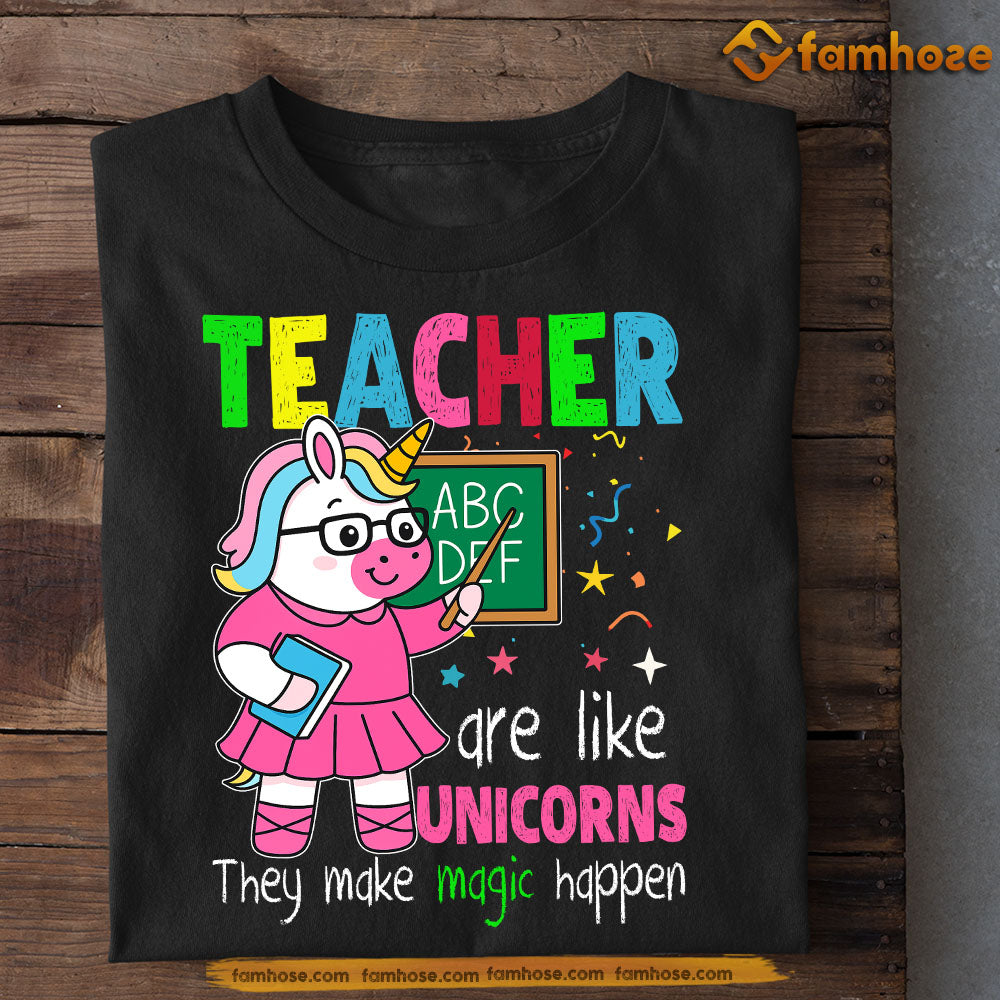 Back To School Teacher Unicorn T-shirt, Teacher Are Like Unicorns Gift For Teacher Lovers, Unicorn Lovers