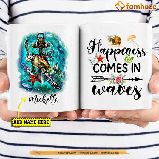 Personalized Turtle Mug, Happiness Comes In Waves Mug, Cups Gift For Turtle Lovers, Turtle Owner