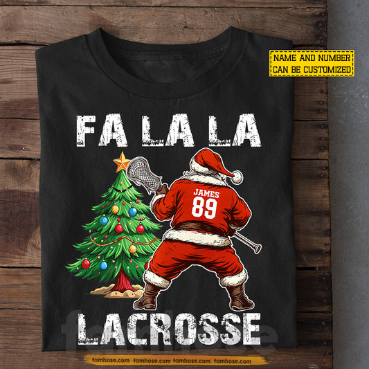 Funny Personalized Santa Playing Lacrosse Christmas T-Shirt, Fa La La Lacrosse Sports Tee Xmas Gift For Lacrosse Lovers