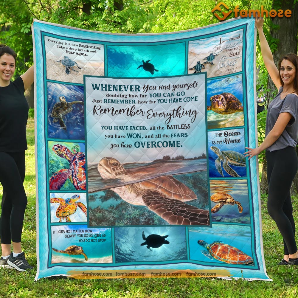 Turtle Blanket, Whenever You Find Yourself Remember How Far You Have Come Turtle Fleece Blanket - Sherpa Blanket Gift For Turtle Lover, Turtle Owners