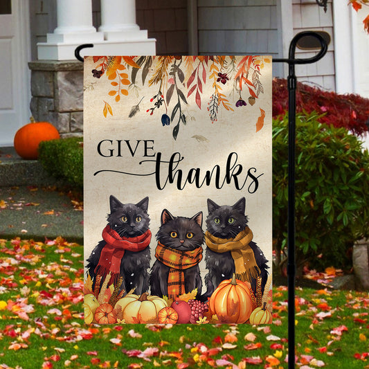 Black Cat Thanksgiving Flag, Givethanks, Garden Flag - House Flag Cat Decor, Gift For Cat Lovers, Cat Owners