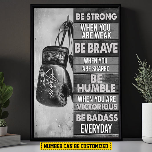 Personalized Boxing Canvas Painting, Be Strong Brave humble Badass, Sports Quotes Wall Art Decor, Poster Gift For Boxing Lovers