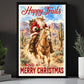 Christmas Trails Cowboy Quote Canvas Painting, Happy Trails And A Merry Christmas Wall Art Decor, Xmas Poster Gift For Cowboys