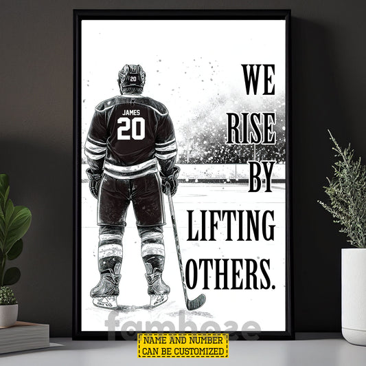 Personalized Hockey Man Canvas Painting, We Rise By Lifting Others Sport Wall Art Decor, Poster Gift For Hockey Lover