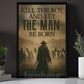 Cowboy Canvas Painting, Let The Man Be Born Wall Art Decor, Poster Gift For Cowboys