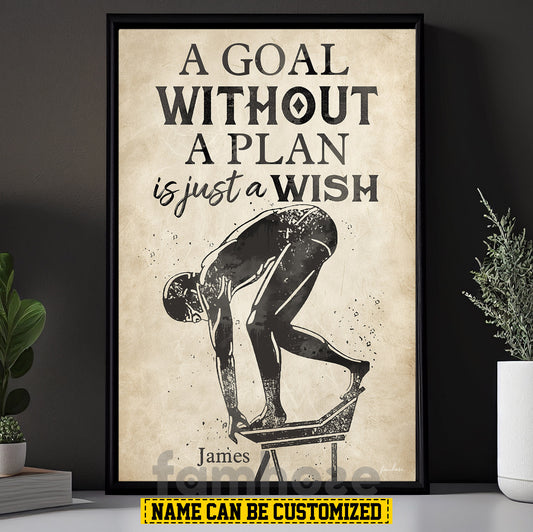 Motivational Personalized Swimming Canvas Painting, A Goal Without A Plan Is Just A Wish Sport Wall Art Decor, Poster Gift For Swimming Lovers