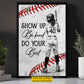 Personalized Softball Kid Girl Canvas Painting, Show Up Be Kind Do Your Best Sport Wall Art Decor, Poster Gift For Softball Lovers