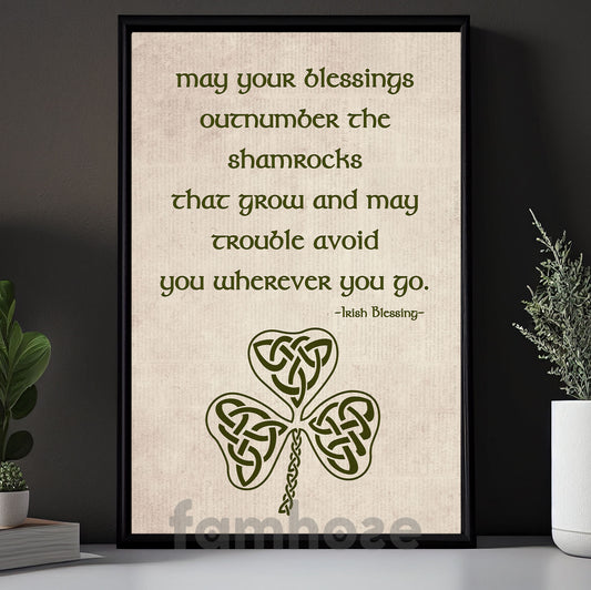 Lucky Shamrock Canvas Painting, May Your Blessings Outnumber The Shamrock Wall Art Decor, Poster St Patrick's Day Gift For Irish Lover