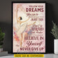 Motivational Personalized Ballet Girl Canvas Painting, Follow Your Dreams Just Try Never Give Up Sports Wall Art Decor, Poster Gift For Ballet Lovers