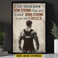 Motivational Personalized Wrestling Man Canvas Painting, You Never Know How Strong You Are Wall Art Decor, Poster Gift For Wrestler