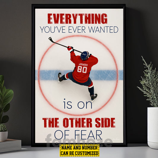 Motivational Personalized Hockey Man Canvas Painting, Everything You've Wanted Sport Wall Art Decor, Poster Gift For Hockey Lovers
