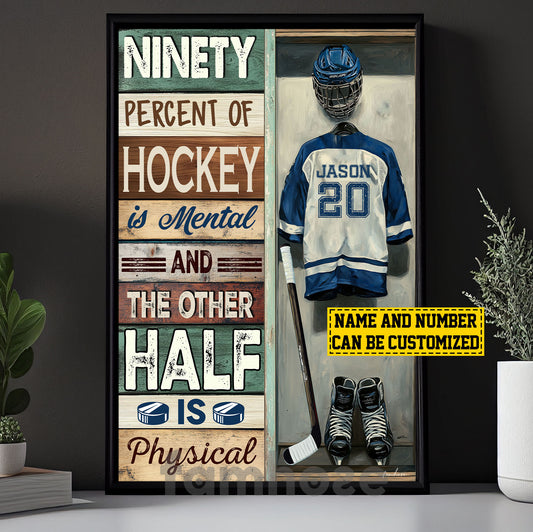 Personalized Hockey Canvas Painting, Ninety Percent Of Hockey Is Mental Sports Wall Art Decor, Poster Gift For Hockey Lovers