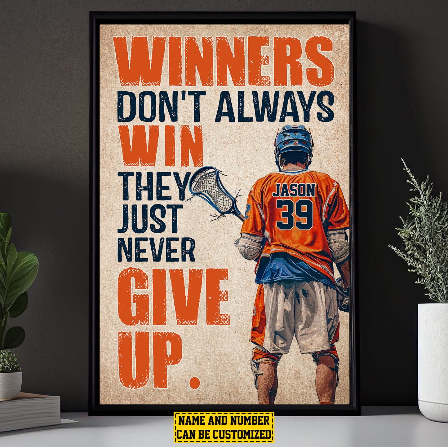 Personalized Lacrosse Canvas Painting, Just Never Give Up, Sports Quotes Wall Art Decor, Poster Gift For Lacrosse Lovers, Lacrosse Boys