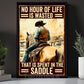 Cool Cowboy Canvas Painting, No Hour Of life Is Wasted Wall Art Decor, Poster Gift For Cowboy Lovers