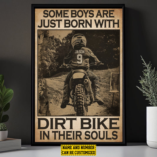 Funny Personalized Dirt Bike Kid Canvas Painting, Some Boys Are Just Born With Dirt Bike In Their Souls Quotes Wall Art Decor, Poster Gift For Kid Motocross Lovers