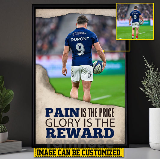 Motivational Personalized Rugby Man Canvas Painting, Pain Is The Price Sport Wall Art Decor, Poster Gift For Rugby Lovers