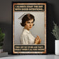 Funny Nurse Quote Canvas Painting, Humor Nurse Sarcastic Wall Art Decor, Poster Gift For Nurse Lover