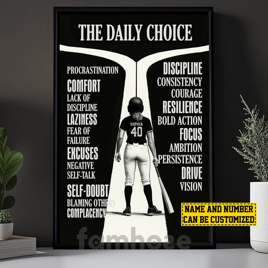Motivational Personalized Softball Woman Canvas Painting, The Daily Choice Sport Wall Art Decor, Poster Gift For Softball Lovers