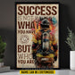 Personalized Firefighter Man Canvas Painting, Success Is Not In What You Have Wall Art Decor, Poster Gift For Firefighter Lovers