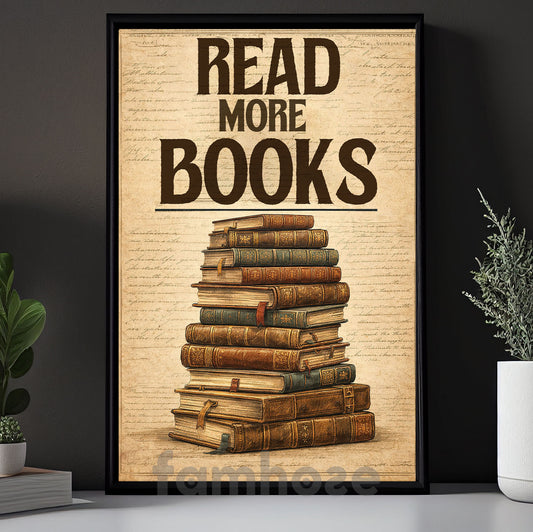 Reading Book Canvas Painting, Read More Books Wall Art Decor, Poster Gift For Reading Lovers
