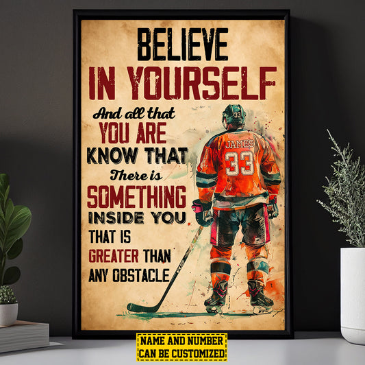 Personalized Motivational Hockey Canvas Painting, Believe In Yourself, Inspirational Quotes Wall Art Decor, Poster Gift For Hockey Lovers