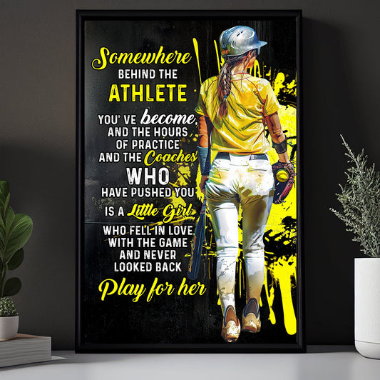 Somewhere Behind The Athlete Play For Her, Motivational Softball Canvas Painting, Inspirational Quotes Wall Art Decor, Poster Gift For Softball Lovers