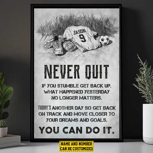 Personalized Motivational Soccer Canvas Painting, Never Quit You Can Do It, Sports Quotes Wall Art Decor, Poster Gift For Soccer Lovers, Soccer Players