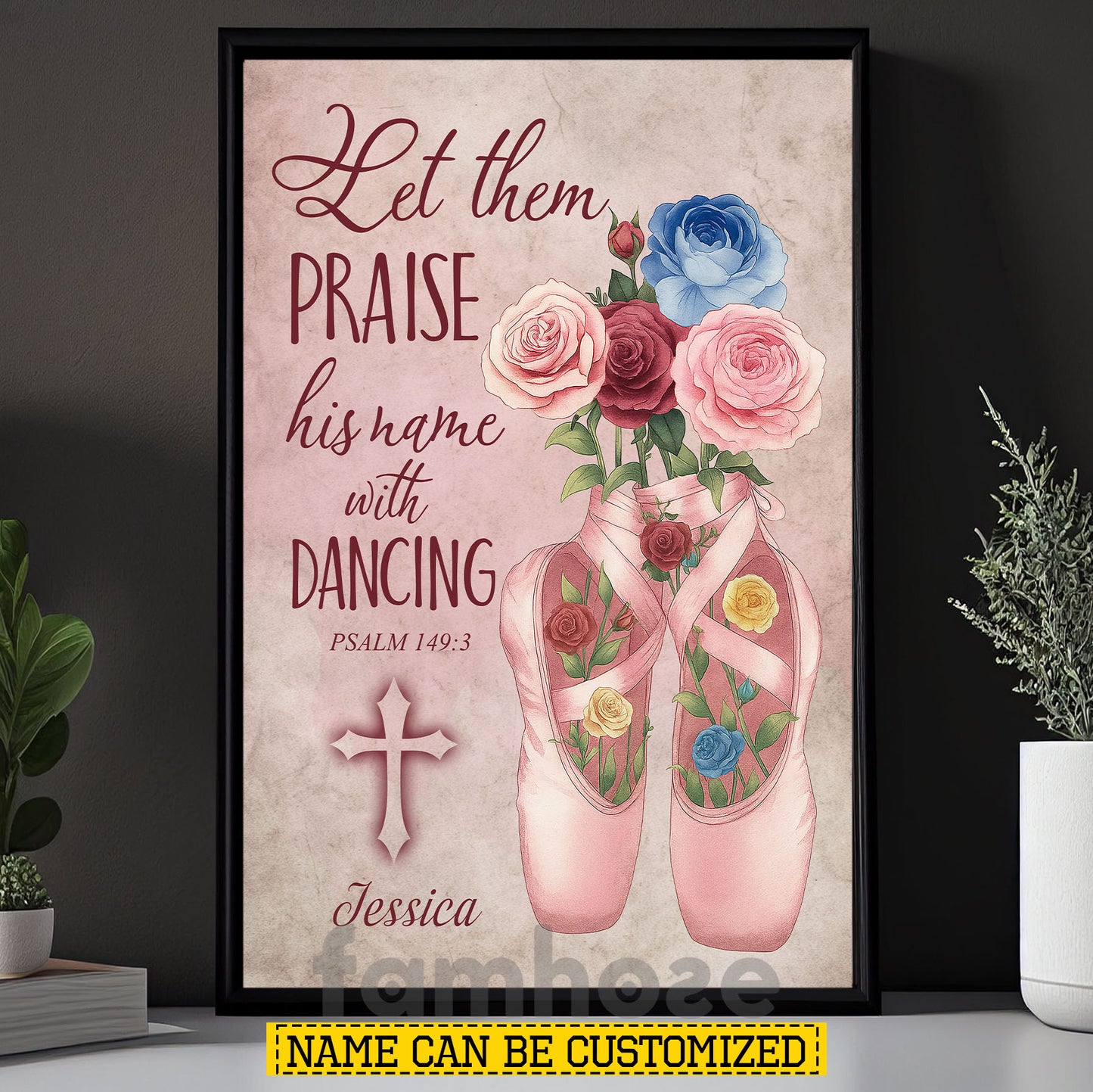 Personalized Ballet & God Canvas Painting, Let Them Praise His Name With Dancing Wall Art Decor, Christian Poster Gift For Ballet Lovers