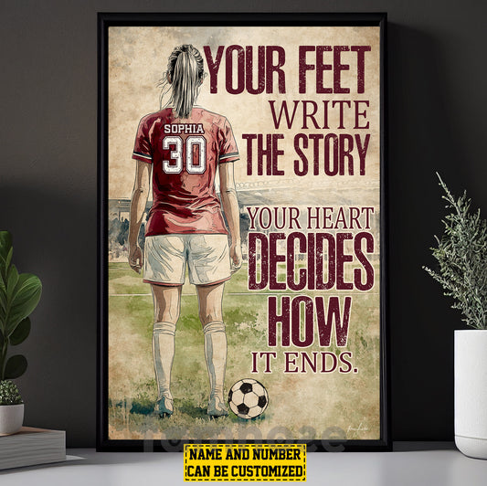 Motivational Personalized Soccer Woman Canvas Painting, Your Feet Write The Story Sport Wall Art Decor, Poster Gift For Soccer Lovers