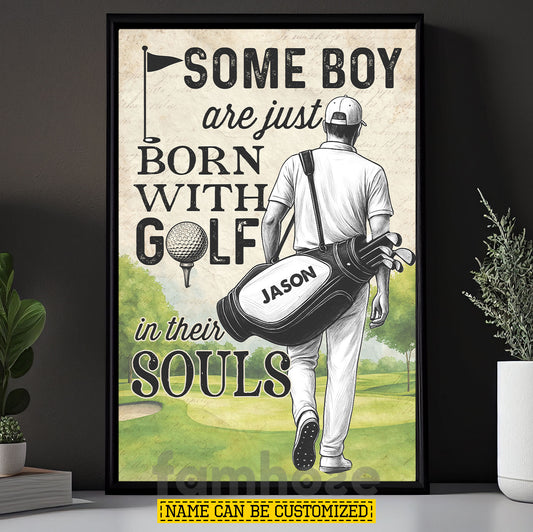 Personalized Golf Man Canvas Painting, Some Boy Are Just Born With Golf Sport Wall Art Decor, Poster Gift For Golf Lover