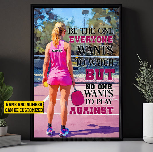 Personalized Pickleball Girl Canvas Painting, No One Wants To Play Against Sport Wall Art Decor, Poster Gift For Pickleball Lovers