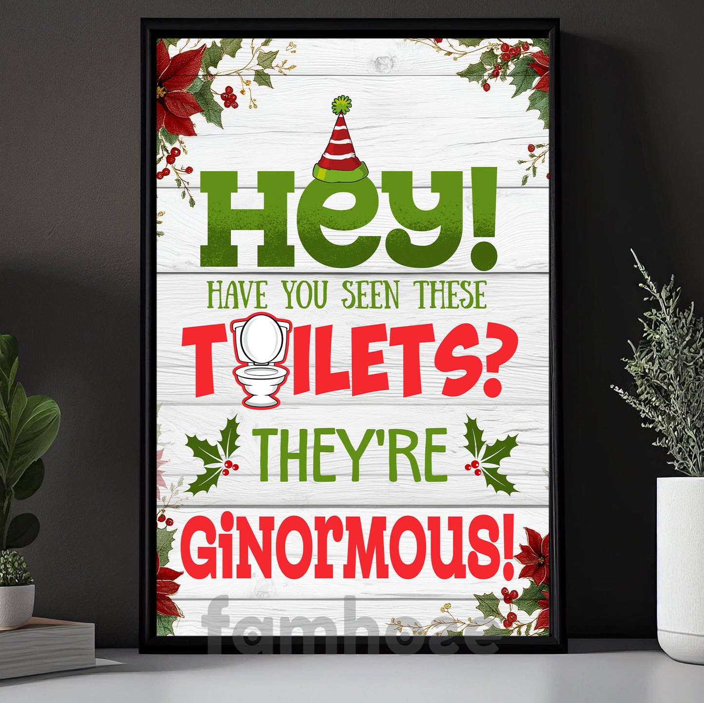 Funny Christmas Toilet Canvas Painting, Hey Have You Seen These Toilet Wall Art Decor Xmas Poster Gift For Toilet Lovers