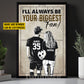 Romantic Personalized Soccer Couple Canvas Painting, I'll Always Be Your Biggest Fan Sports Wall Art Decor, Valentine's Day Poster Gift For Soccer-Loving Couple