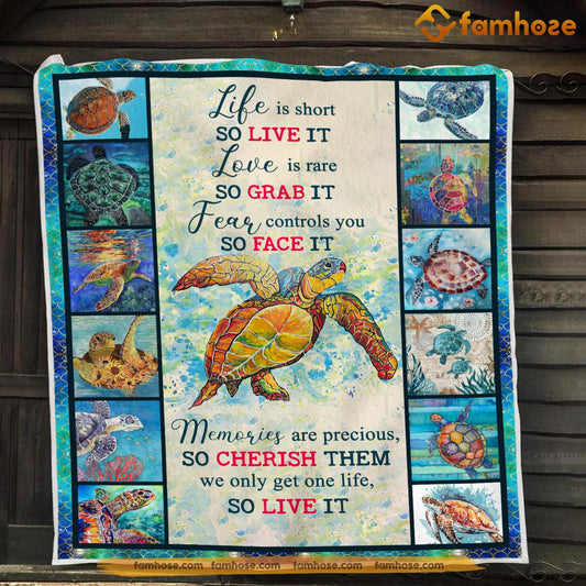 Turtle Blanket, Life Is Short So Live It Love Is Rare So Grab It Fleece Blanket - Sherpa Blanket Gift For Turtle Lover, Turtle Owners