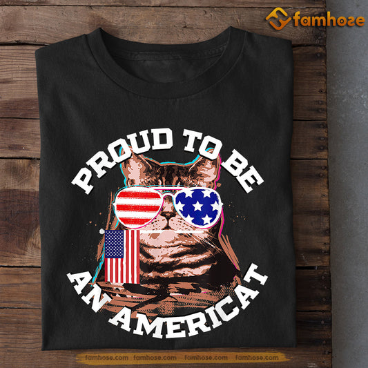 July 4th Cat T-shirt, Proud To Be An Americat, Independence Day Gift For Cat Lovers, Cat Owners, Cat Tees