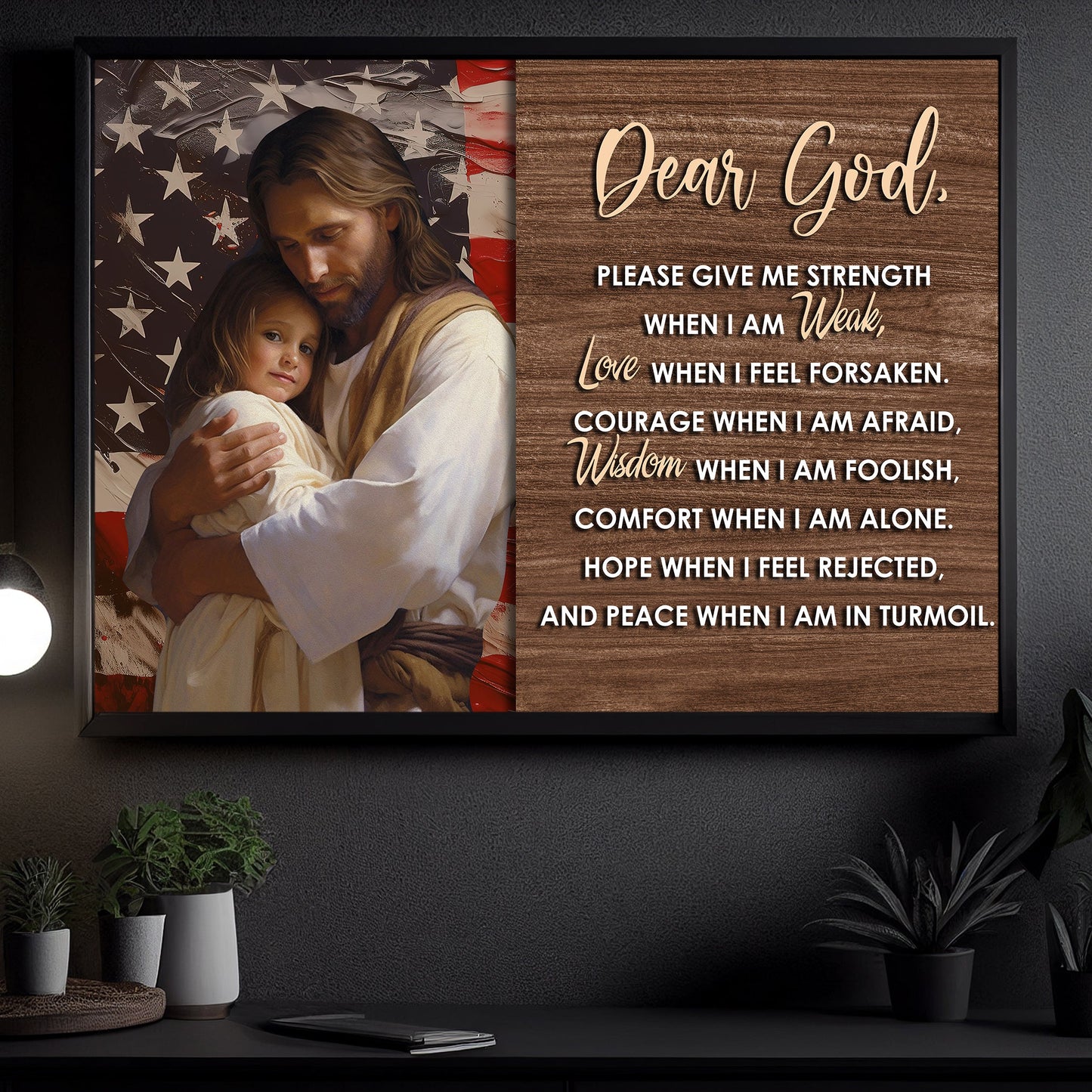 Dear God, Please Give Me Strength When I Am Weak, Religious Canvas Painting, Jesus Wall Art Decor, Poster Gift For Christian Lovers