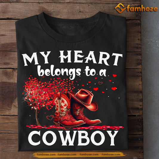 Funny Valentine's Day Horse T-shirt, My Heart Belongs To A Cowboy, Valentines Gift For Cowboy Lovers, Horse Riders, Equestrians