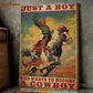 Cowboy Poster & Canvas, Just A Boy Who Want To Become A Cowboy, Horse Canvas Wall Art, Poster Gift For Horse Lovers