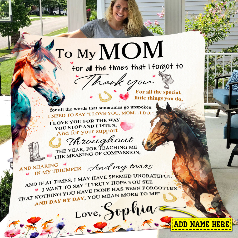 Personalized Mother's Day Horse Blanket, To My Mom Thank You For All The Special Things Fleece Blanket - Sherpa Blanket Gift For Moms From Daughters