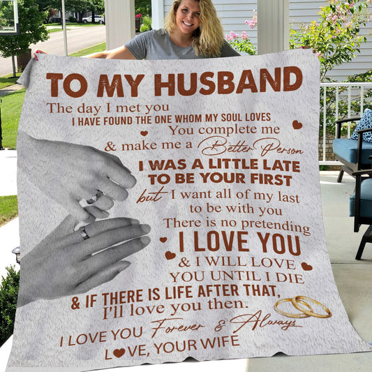 Romantic Valentine's Day Blanket, I Want All Of My Last To Be With You, Inspirational Quotes Fleece Blanket - Sherpa Blanket Gift For Your Husband