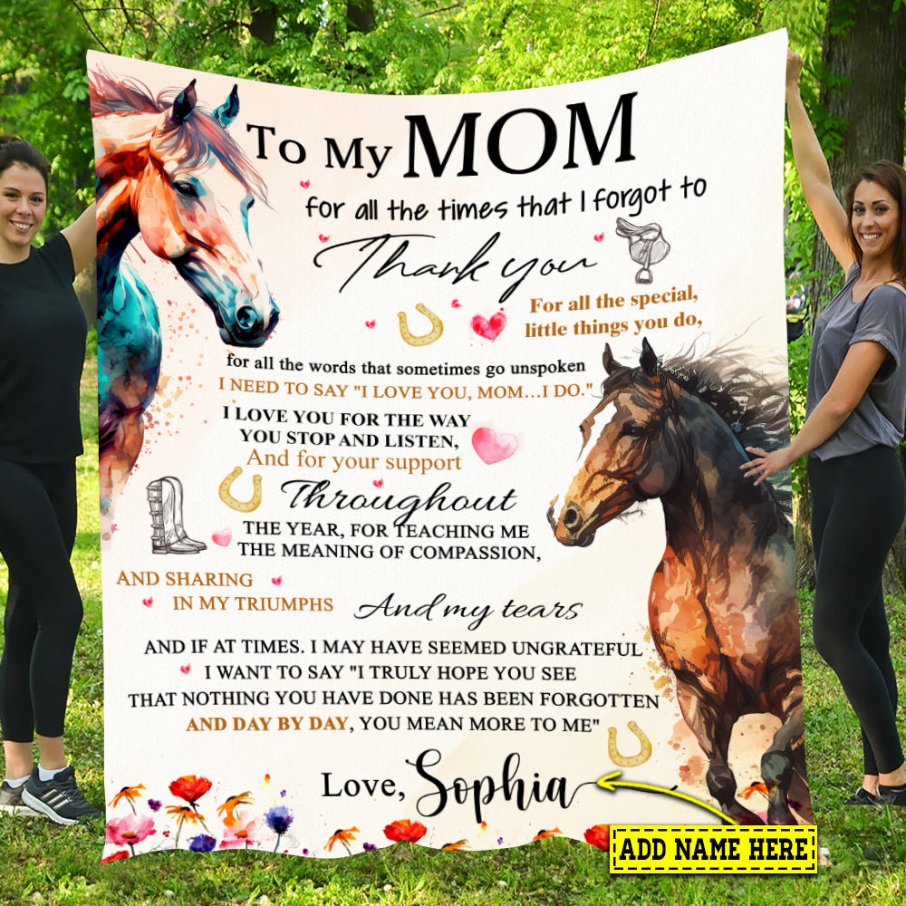 Personalized Mother's Day Horse Blanket, To My Mom Thank You For All The Special Things Fleece Blanket - Sherpa Blanket Gift For Moms From Daughters