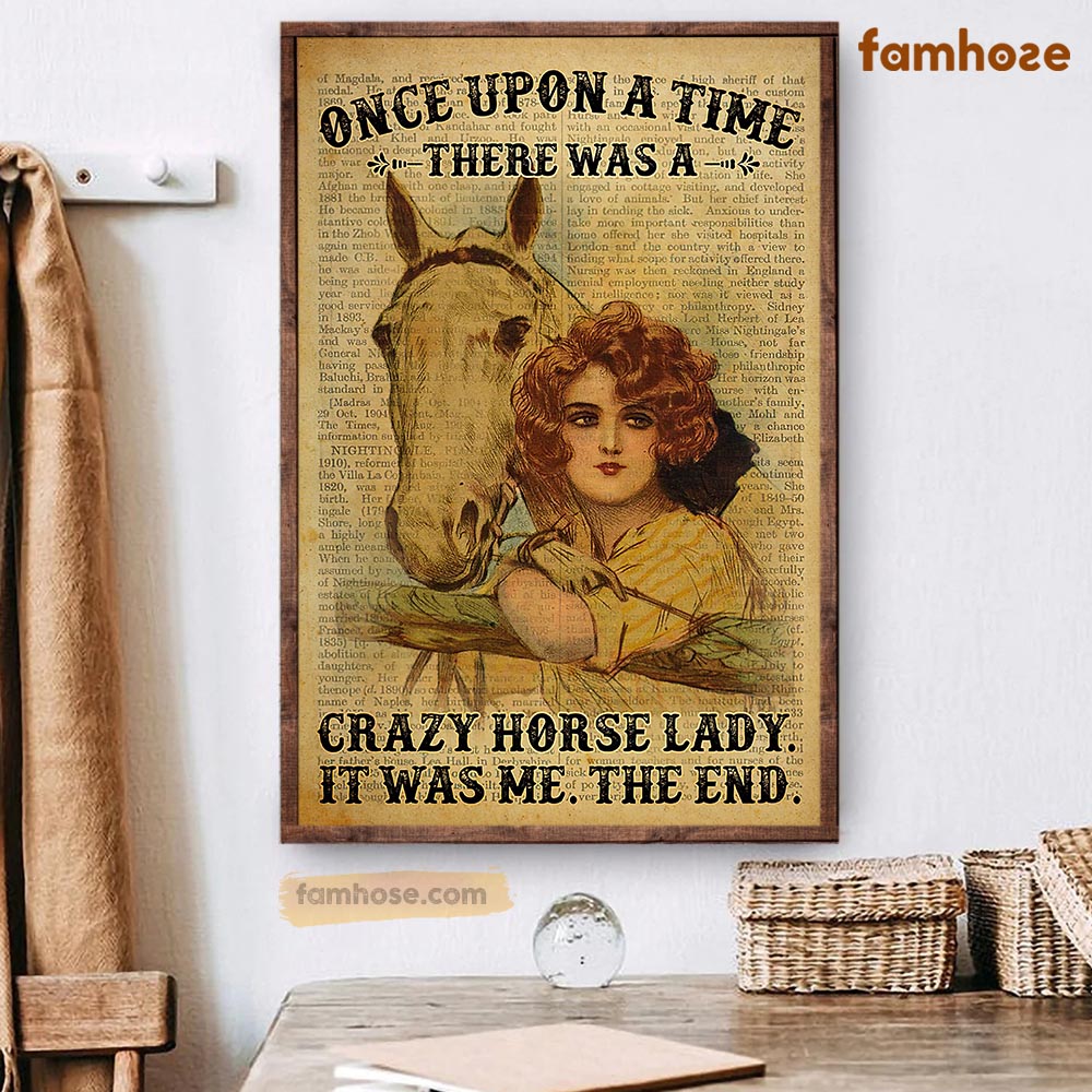 Horse Poster & Canvas, Once Upon A Time There Was A Crazy Horse Lady, Horse Canvas Wall Art, Poster Gift For Horse Lovers