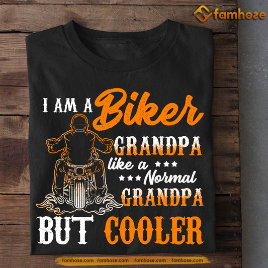 Funny Biker T-shirt, I'm A Biker Grandpa Like A Normal, Father's Day Gift For Motorcycle Lovers, Biker Tees