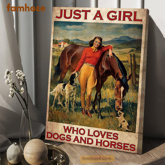 Horse Poster & Canvas, Just A Girl Who Loves Dogs And Horses, Gift For Horse Lovers