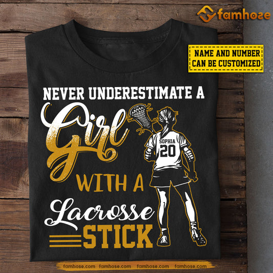 Personalized Cool Lacrosse Girl T-shirt, Never Underestimate A Girl With A Lacrosse, Gift For Lacrosse Lovers